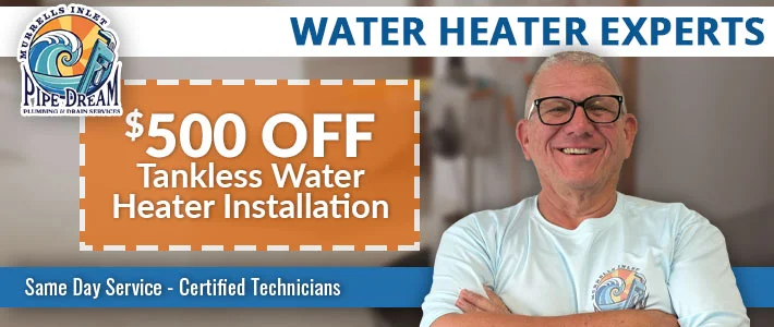socastee Water HEater Repair & Install Murrell's Inlet Plumbing Services